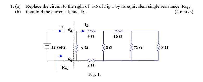 Solved 1. (a) Replace the circuit to the right of a-b of | Chegg.com