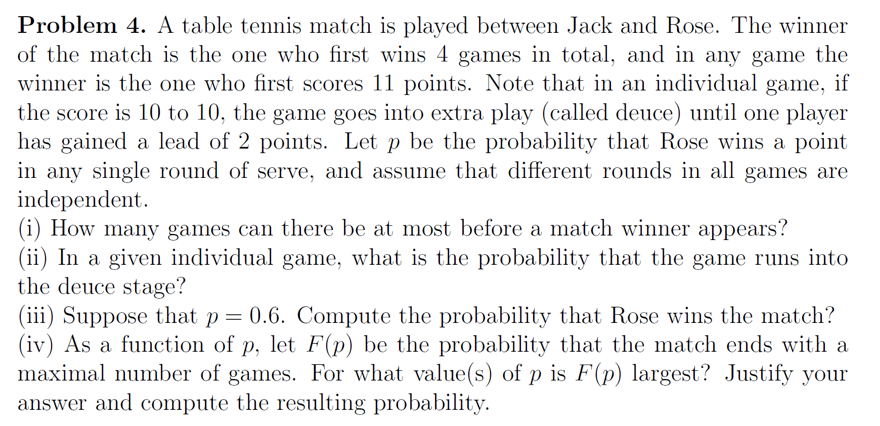 Problem 4. A table tennis match is played between | Chegg.com