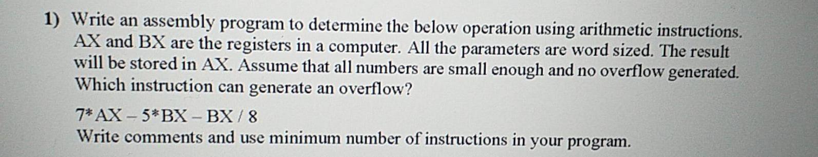 Solved 1) Write an assembly program to determine the below | Chegg.com