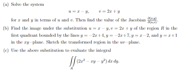 Solved (a) Solve the system u = x −y, v = 2x + y | Chegg.com