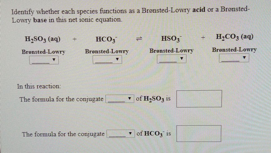 Solved Identify Whether Each Species Functions As A Chegg Com Solved Identify Whether Each Species Functions As A Chegg Com