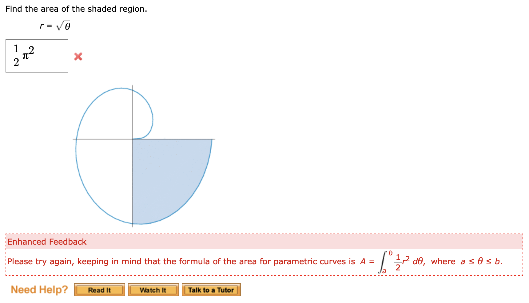 Solved Find the area of the shaded region. r= r---- ----- | Chegg.com