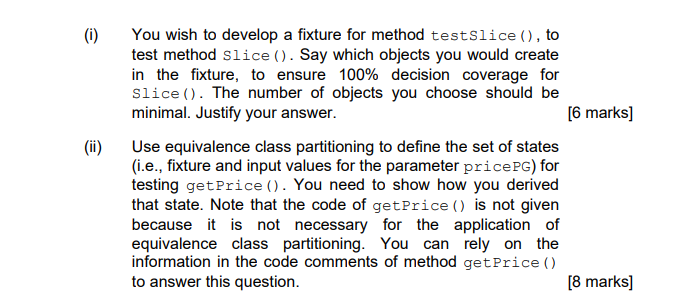 (b) Consider the Java class Slice below. The objects | Chegg.com