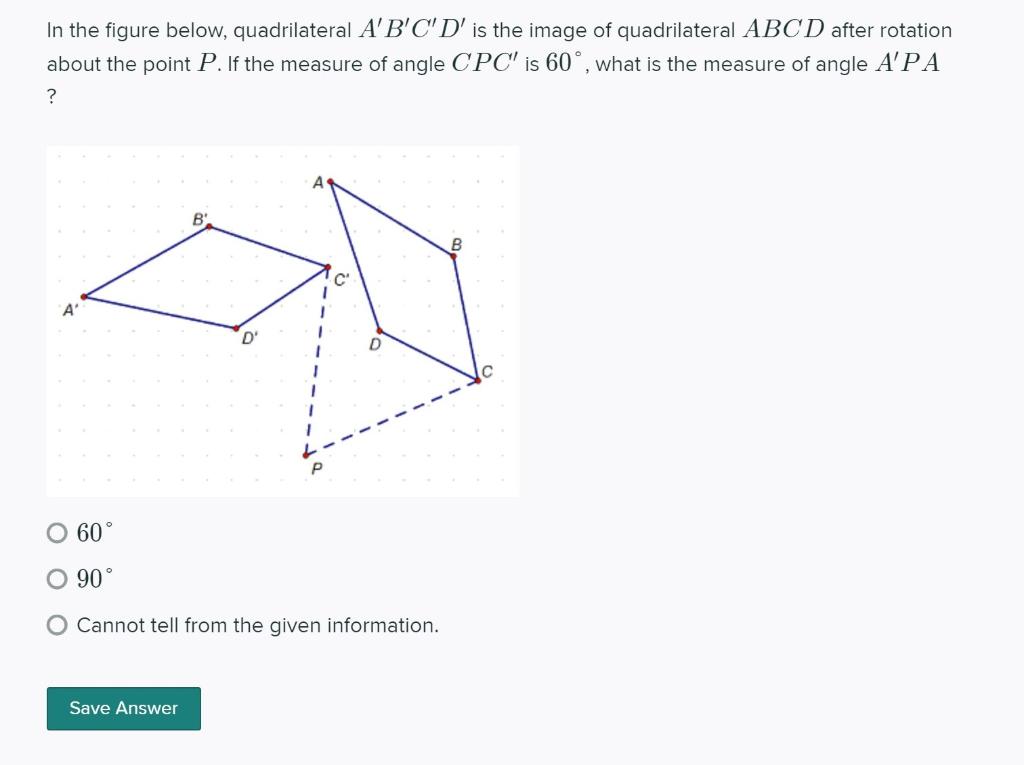 Solved In The Figure Below, Quadrilateral A'B'C'D' Is The | Chegg.com