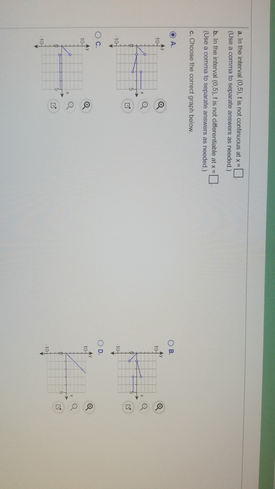 Solved a. In the interval (0,5), f is not continuous at x = | Chegg.com