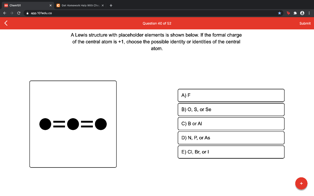 Solved 101 Chem101 C Get Homework Help With Cher X G Courses Archive