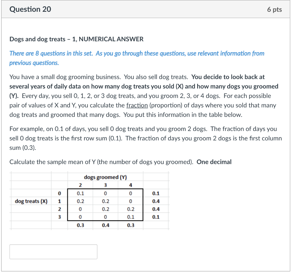 Solved Dogs and dog treats – 1, NUMERICAL ANSWER There are 8 | Chegg.com