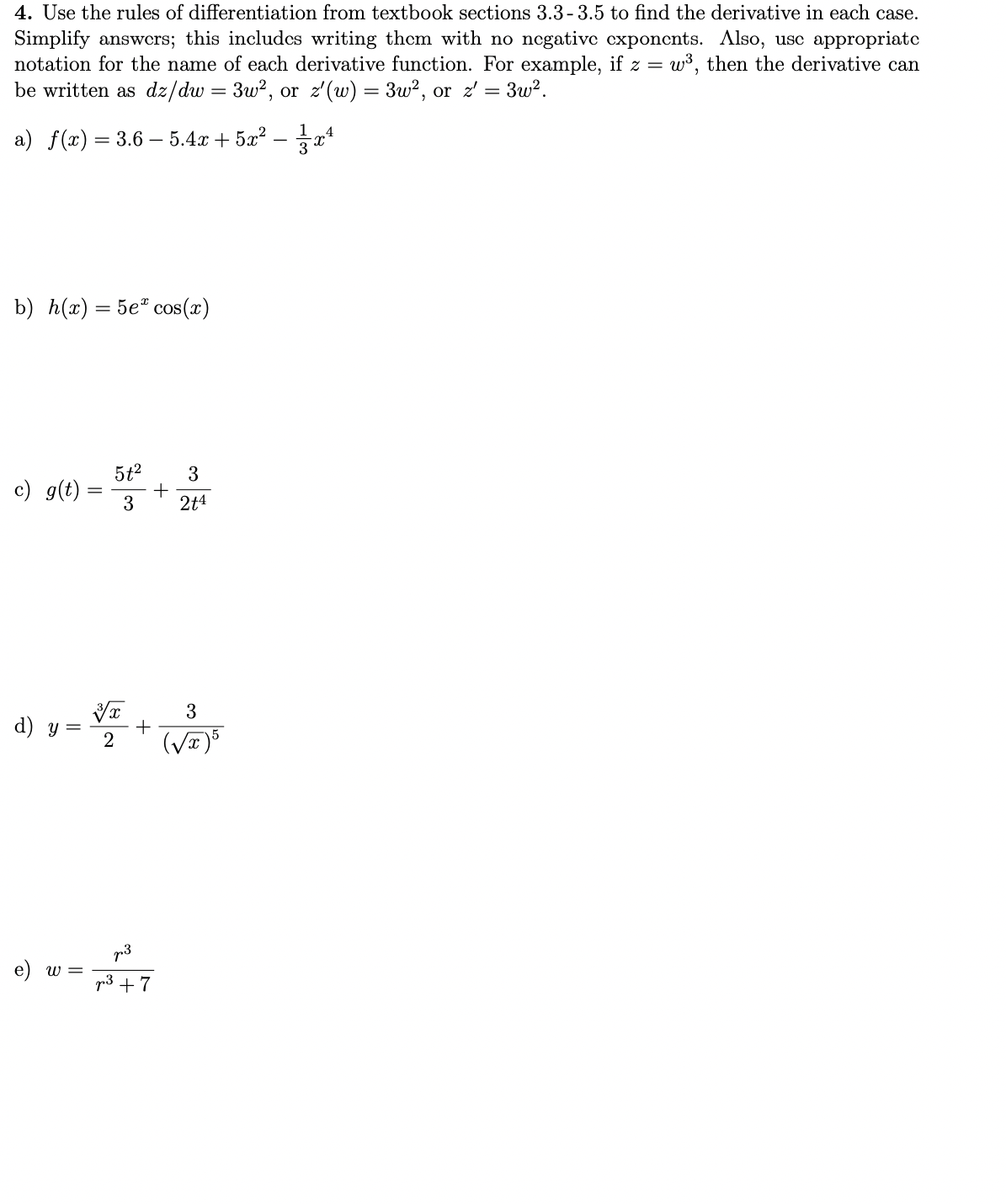 Solved 4. Use the rules of differentiation from textbook | Chegg.com