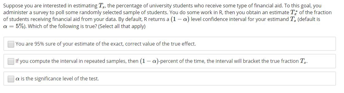 Solved Suppose you are interested in estimating Ts, the | Chegg.com