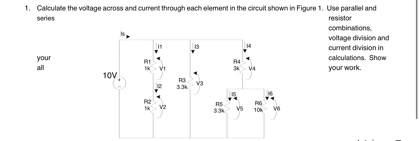 Solved Calculate the voltage across and current through each | Chegg.com