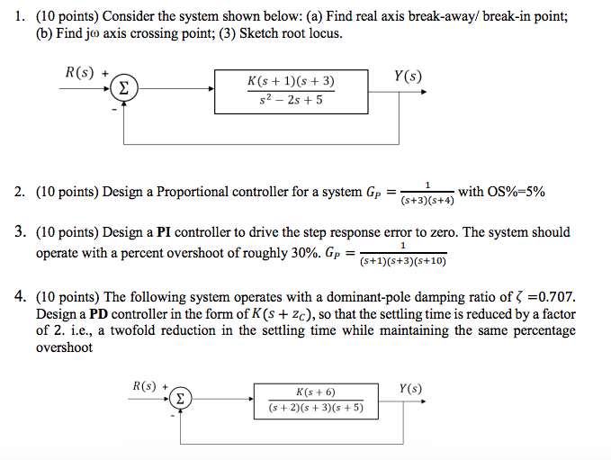 Solved 1. (10 points) Consider the system shown below: (a) | Chegg.com
