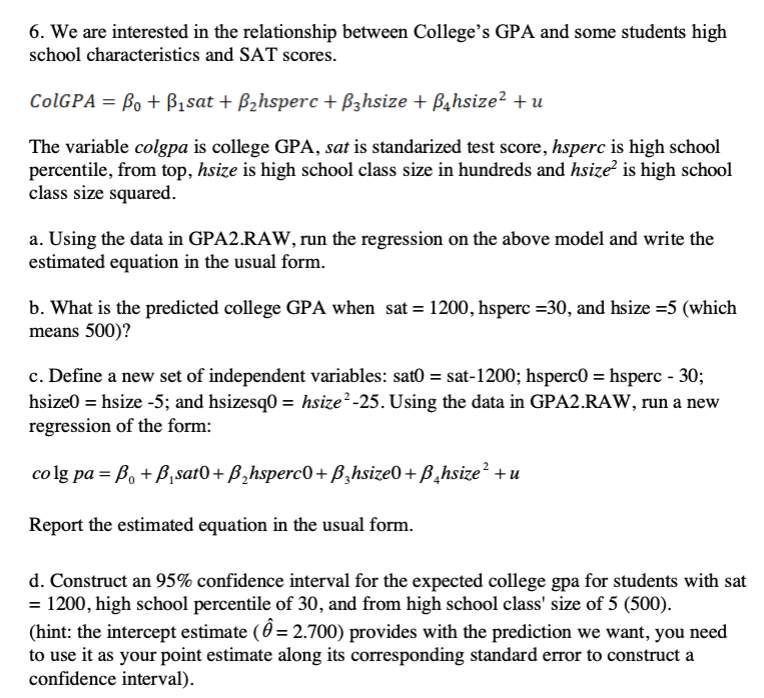 6-we-are-interested-in-the-relationship-between-chegg