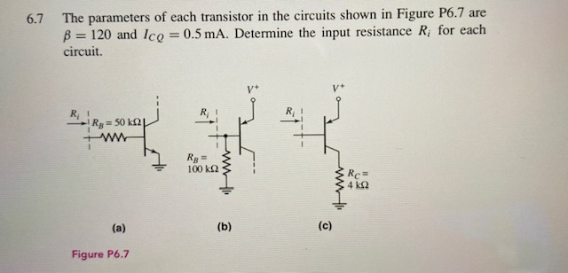 Solved 6.7 The parameters of each transistor in the circuits | Chegg.com