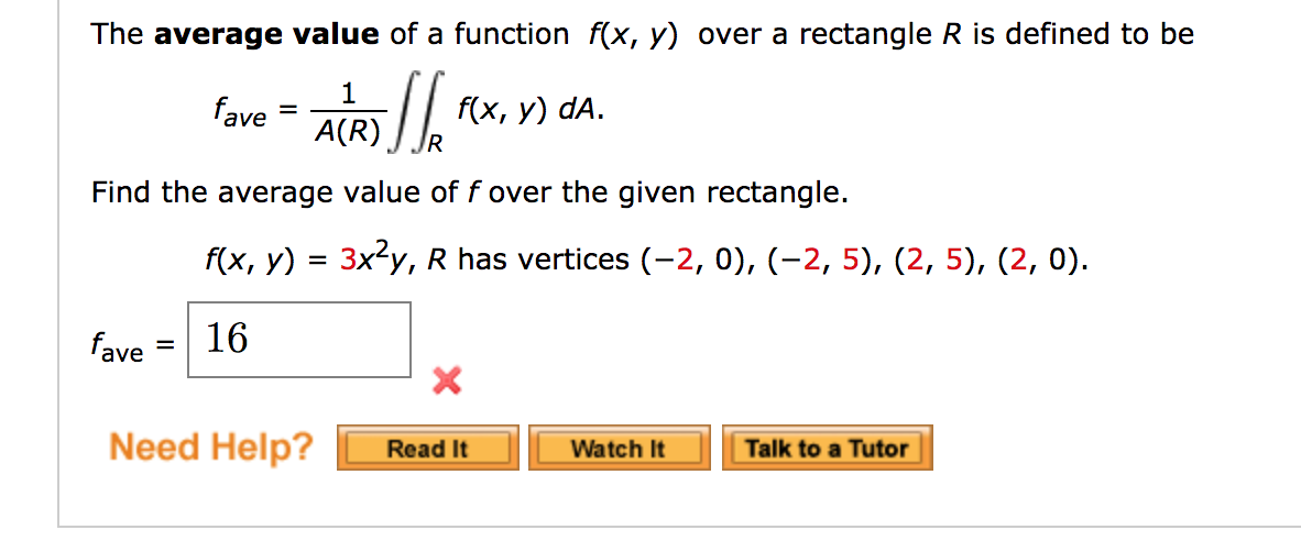 Solved: The Average Value Of A Function F(x, Y) Over A Rec ...