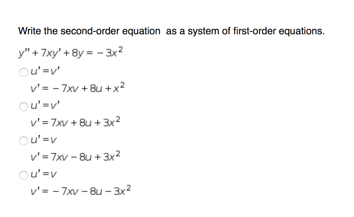 Solved Write The Second-order Equation As A System Of | Chegg.com