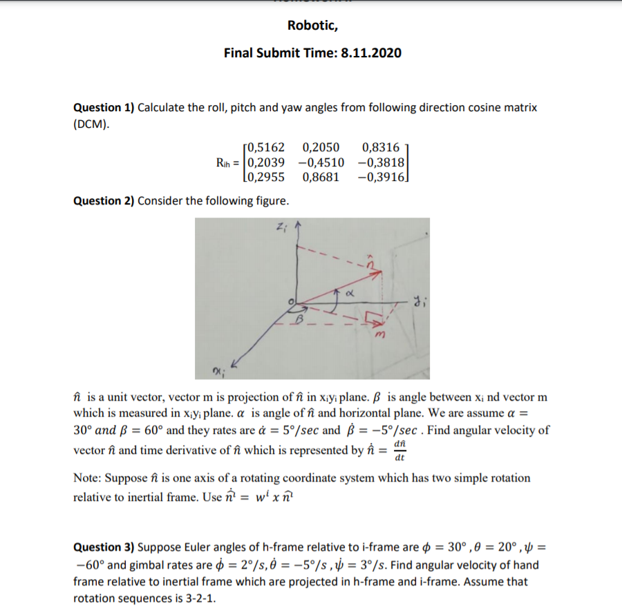 Robotic Final Submit Time 8 11 Question 1 Chegg Com