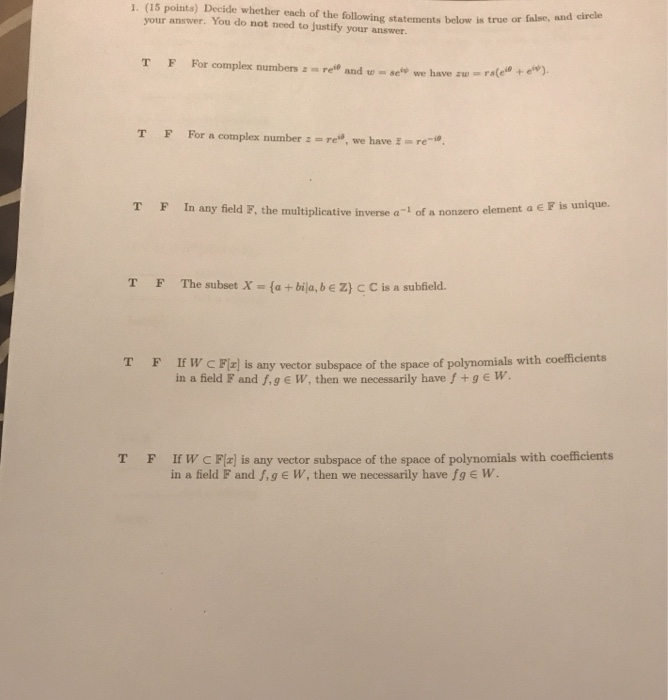 Solved 1. (15 points) Decide whether each of the following | Chegg.com