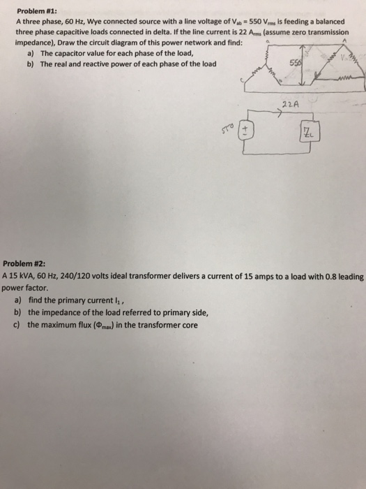 Solved Problem #1: A three phase, 60 Hz, Wye connected | Chegg.com