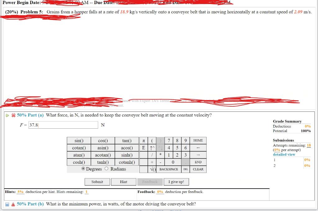 Solved (20%) Problem 5: Grains from a hopper falls at a rate | Chegg.com