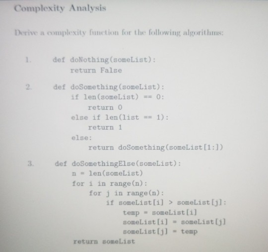 Solved Complexity Analysis Derive a complexity function for | Chegg.com