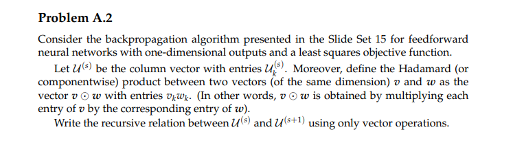 Solved Problem A.2 Consider the backpropagation algorithm | Chegg.com