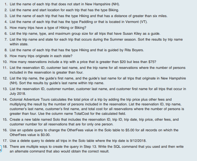 Solved 1. List the name of each trip that does not start in 