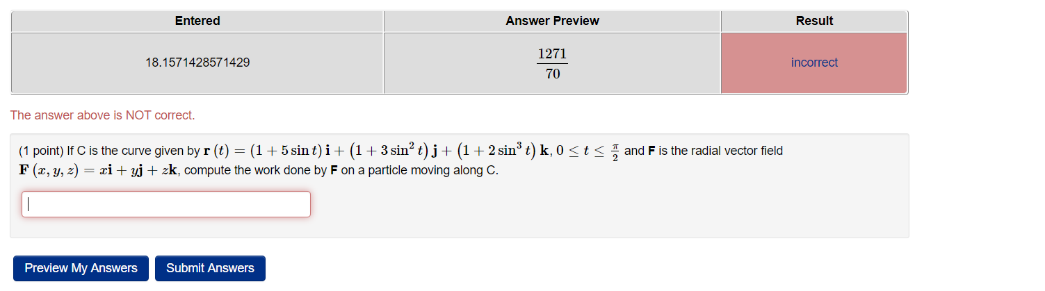 Solved If C Is The Curve Given By R T 1 5sint I 1 3sin Chegg Com
