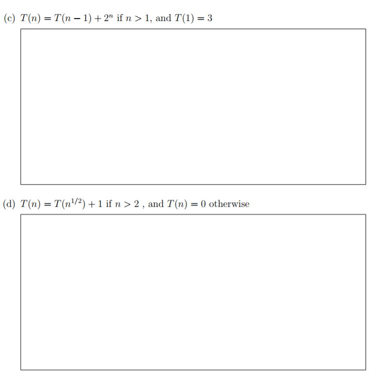 Solved 1. (20 pts total) Solve the following recurrence | Chegg.com
