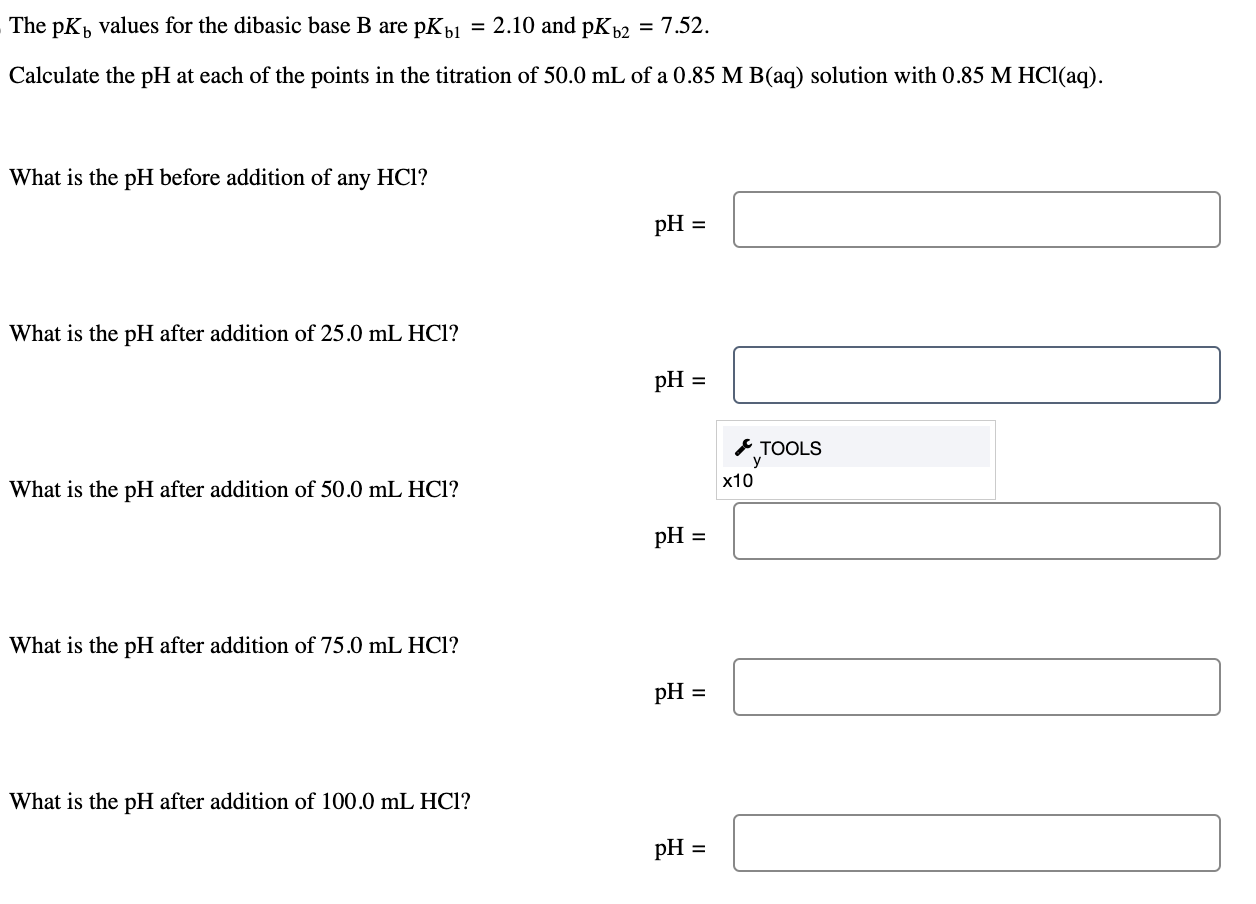 Solved The PKb ﻿values For The Dibasic Base B ﻿are PKb1=2.10 | Chegg.com