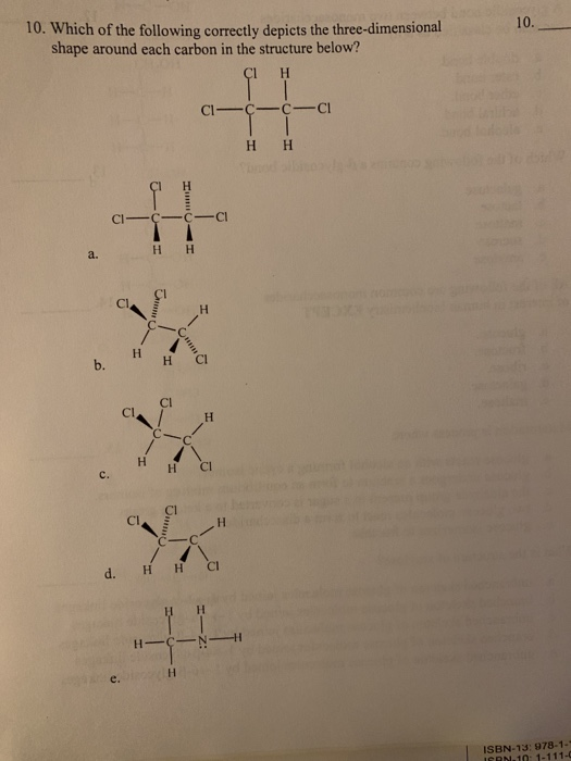 Solved 10. Which of the following correctly depicts the | Chegg.com