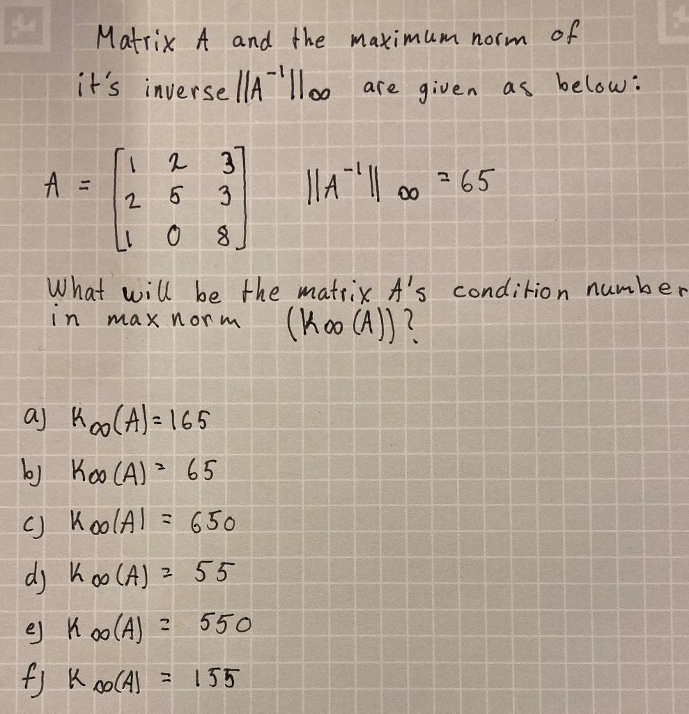 Solved Matrix H and the maximum norm of it's inversella | Chegg.com