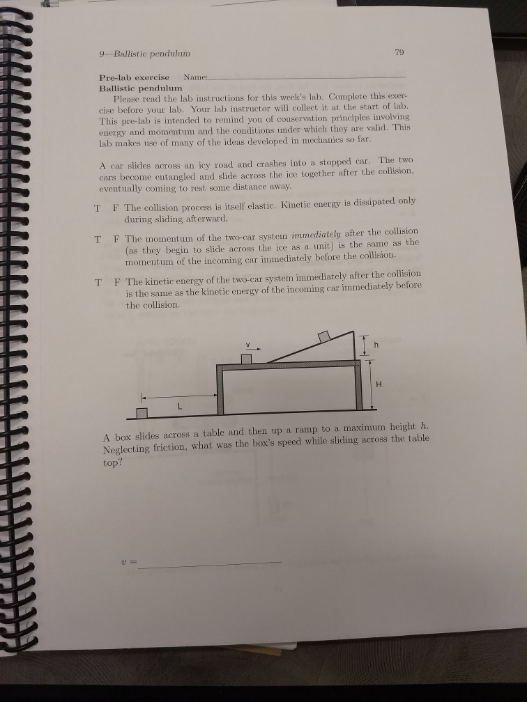 Solved 9 Ballistie Pendulum 79 Pre-lab Exercise Name: | Chegg.com
