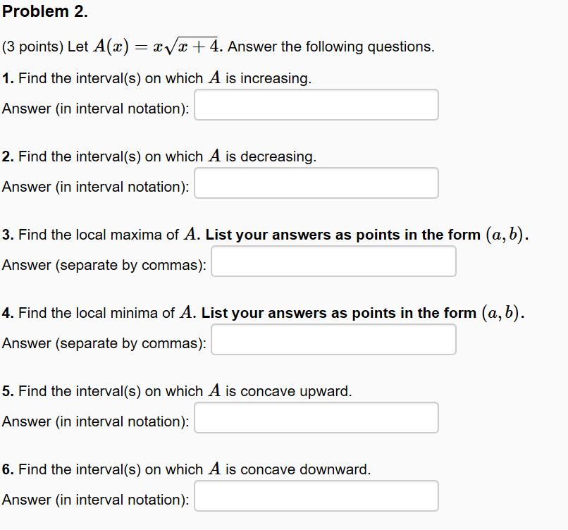 Solved Problem 2 (3 points) Let A (z) + 4. Answer the | Chegg.com