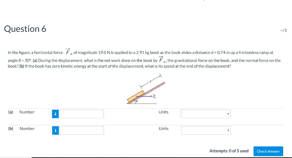 Solved Question 6 In the figure, a horizontal force Fa of | Chegg.com