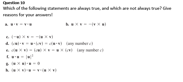 Solved Question 10 Which Of The Following Statements Are Chegg Com