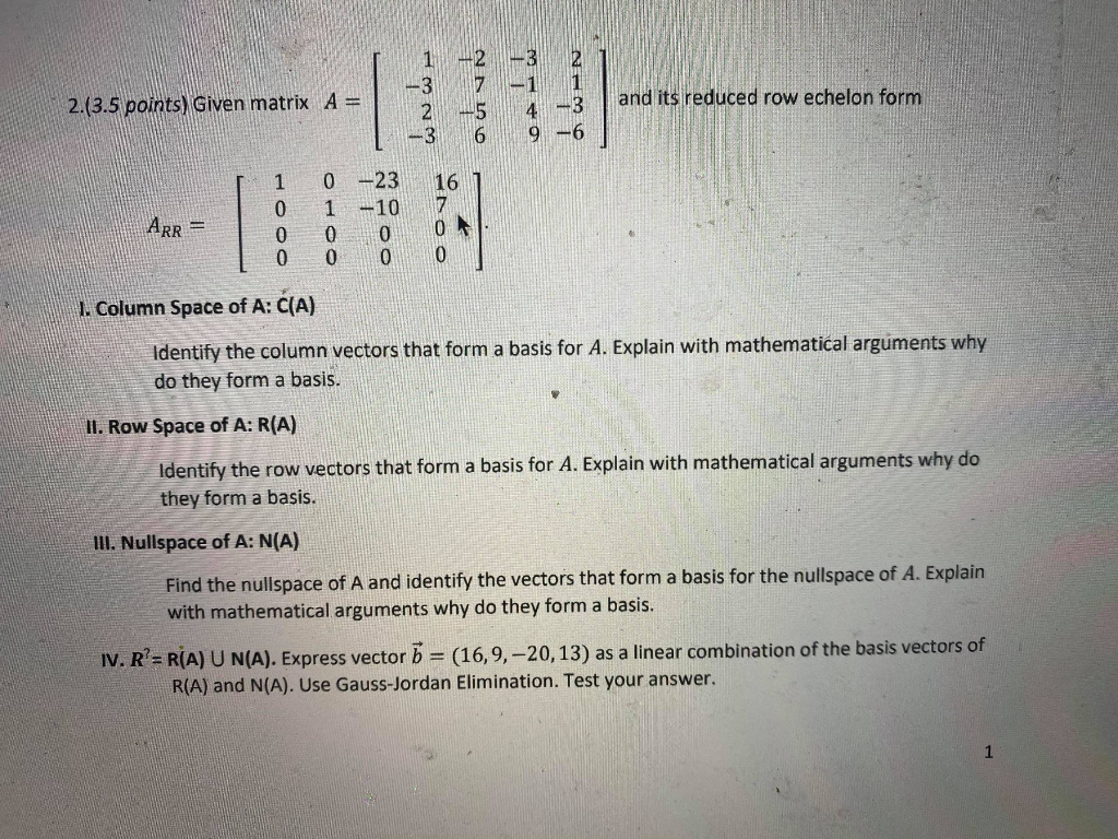 Solved 1 2 32 -3 7 4 1 1 2.(3.5 points) Given matrix A = UNN | Chegg.com