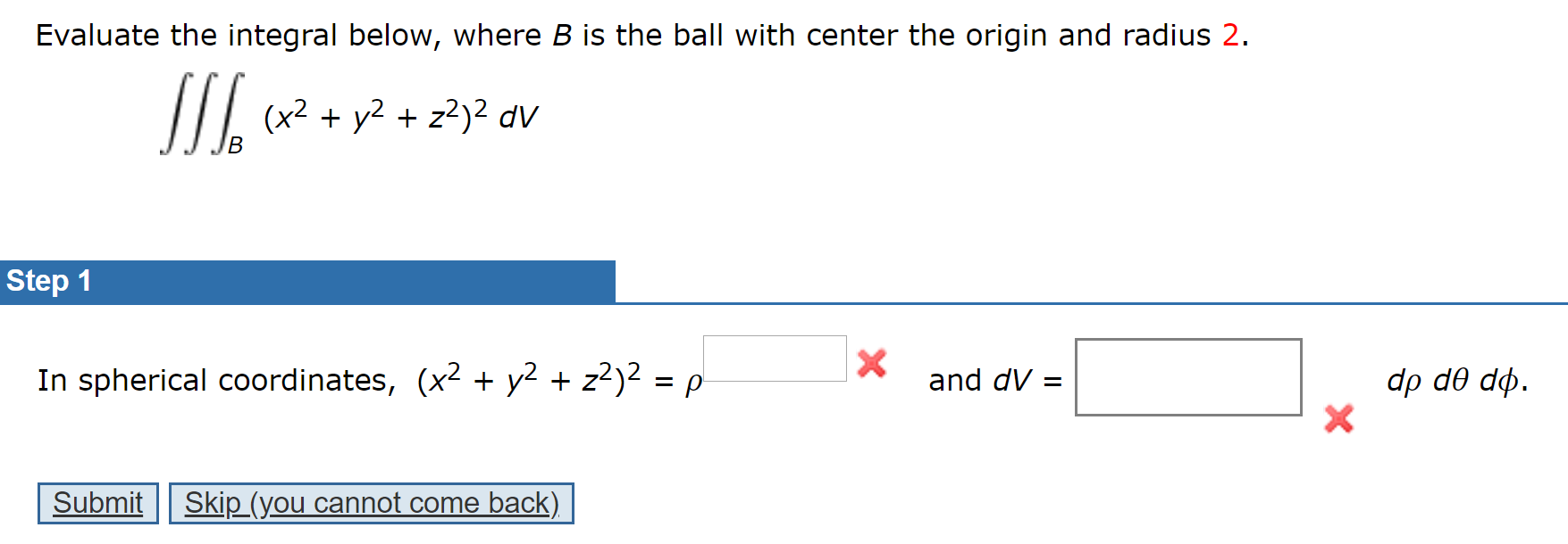 Solved Evaluate The Integral Below, Where B Is The Ball With | Chegg.com