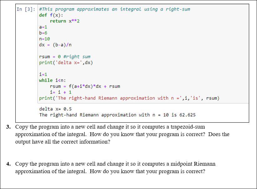 In [3]: #This program approximates an integral using | Chegg.com