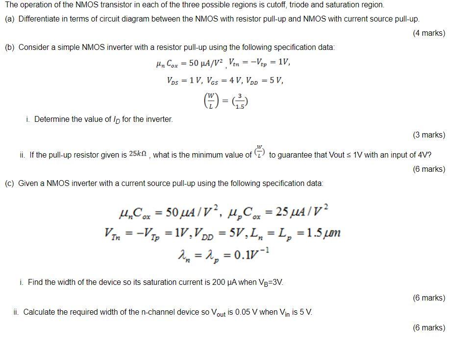 Solved The operation of the NMOS transistor in each of the | Chegg.com