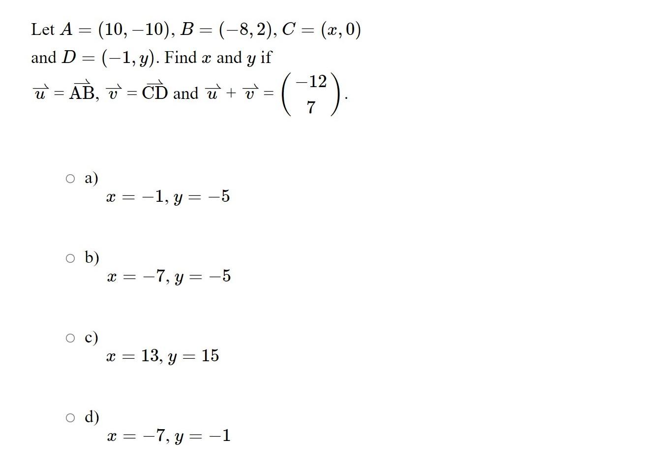 Let A 10 10 B 8 2 C X 0 And D 1 Chegg Com