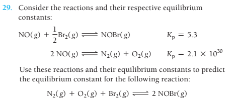 Solved 9. Consider the reactions and their respective | Chegg.com