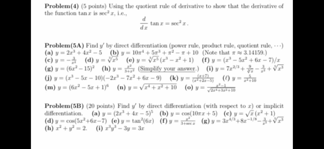 Solved Problem 4 5 Points Using The Quotient Rule Of