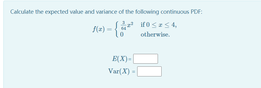 Solved Calculate The Expected Value And Variance Of The | Chegg.com