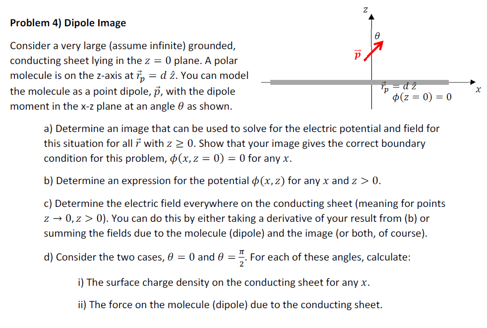 Solved Problem 4) Dipole Image p Consider a very large | Chegg.com