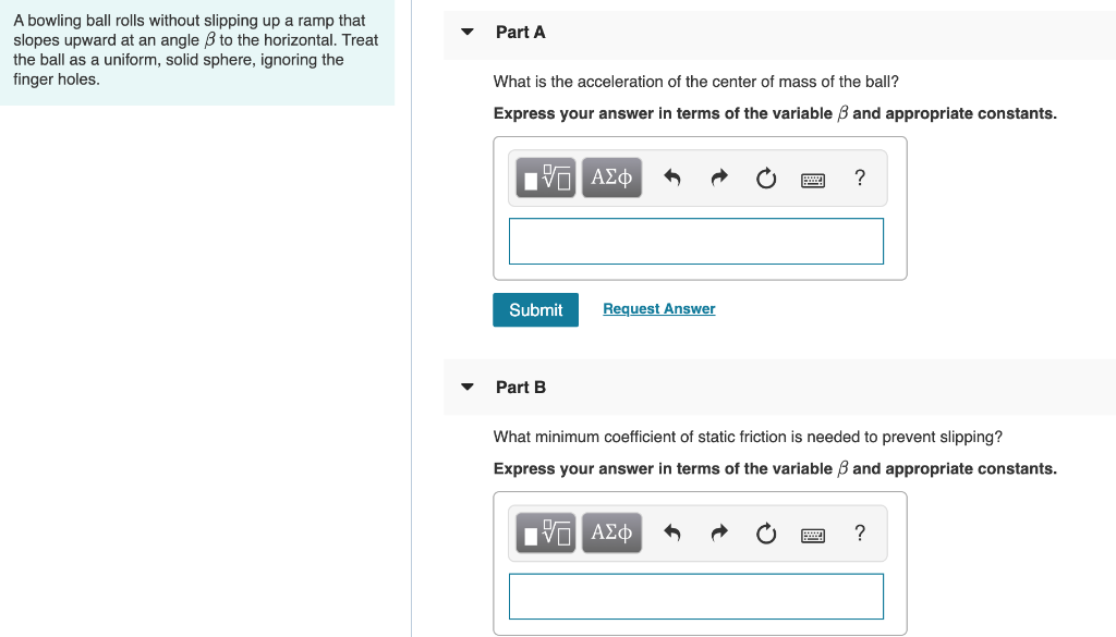Solved Part A A Bowling Ball Rolls Without Slipping Up A | Chegg.com