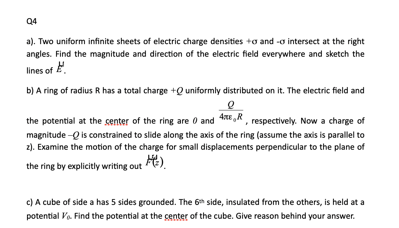 Solved Q4 a). Two uniform infinite sheets of electric charge
