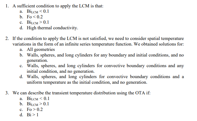 Solved 1. A Sufficient Condition To Apply The LCM Is That: | Chegg.com