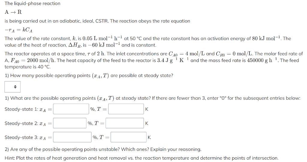 Solved The liquid-phase reaction A→R is being carried out in | Chegg.com