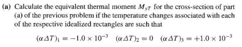 Solved (a) Calculate the equivalent thermal moment Myt for | Chegg.com