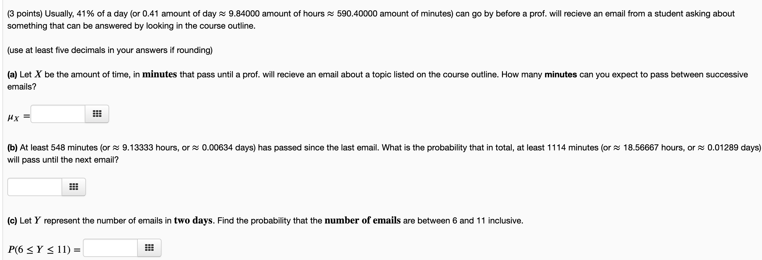 Solved 3 Points Usually 41 Of A Day Or 0 41 Amount O Chegg Com